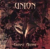 UNION - Christ Agony