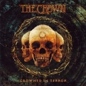 THE CROWN - Crowned In Terror