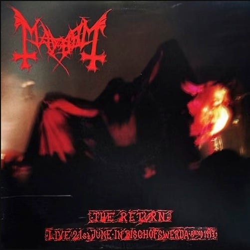 MAYHEM - The Return (Live 21St June 1997 Bischofswerda)