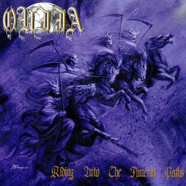 OUIJA - Riding Into The Funeral Paths