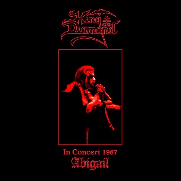 KING DIAMOND - In Concert 1987: Abigail