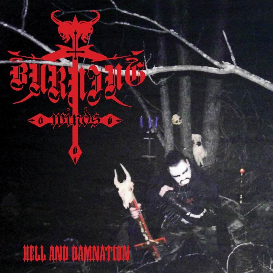 BURNING WINDS - Hell And Damnation