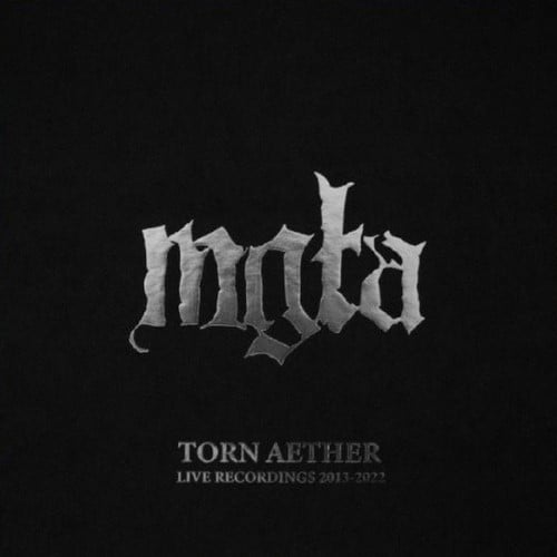 MGLA - Torn Aether: Live Recordings 2013-2022