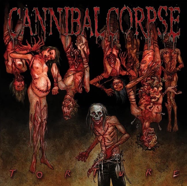 CANNIBAL CORPSE - Torture