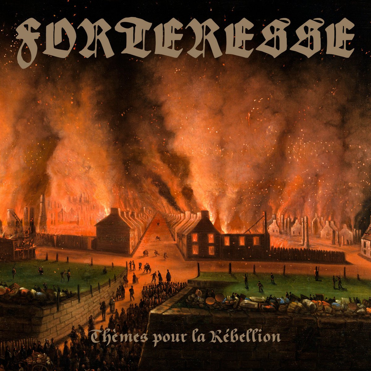 FORTERESSE - Themes Pour La Rebellion