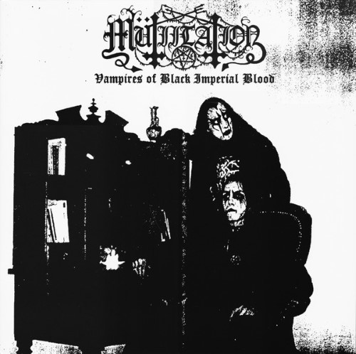 MUTIILATION - Vampires Of Black Imperial Blood