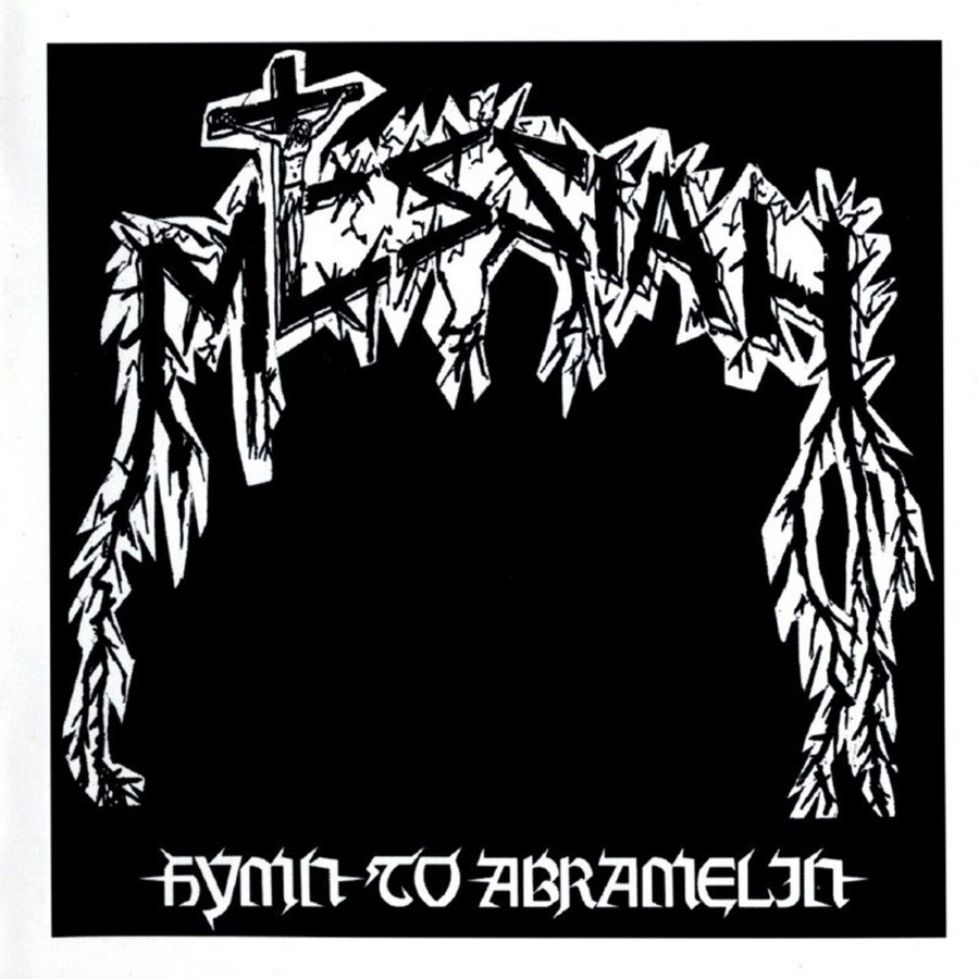 MESSIAH - Hymn To Abramelin