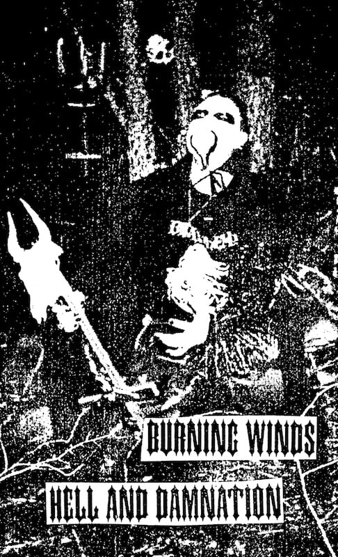 BURNING WINDS - Hell And Damnation