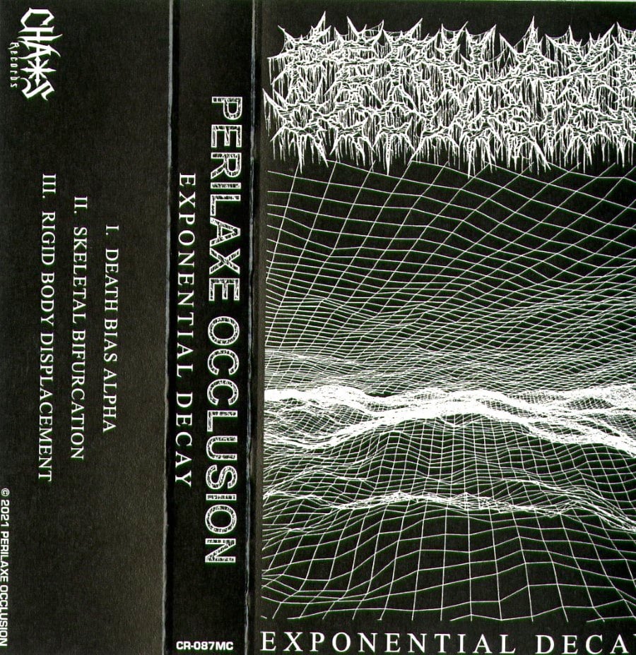 PERILAXE OCCLUSION - Exponential Decay (Chaos Records)