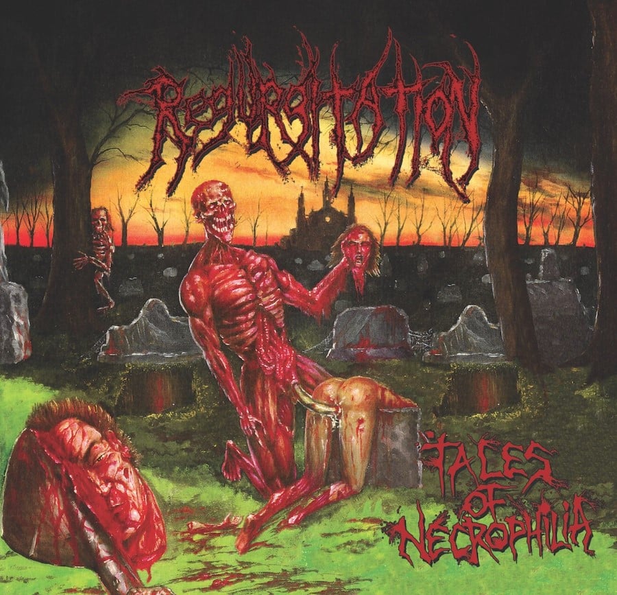 REGURGITATION - Tales Of Necrophilia
