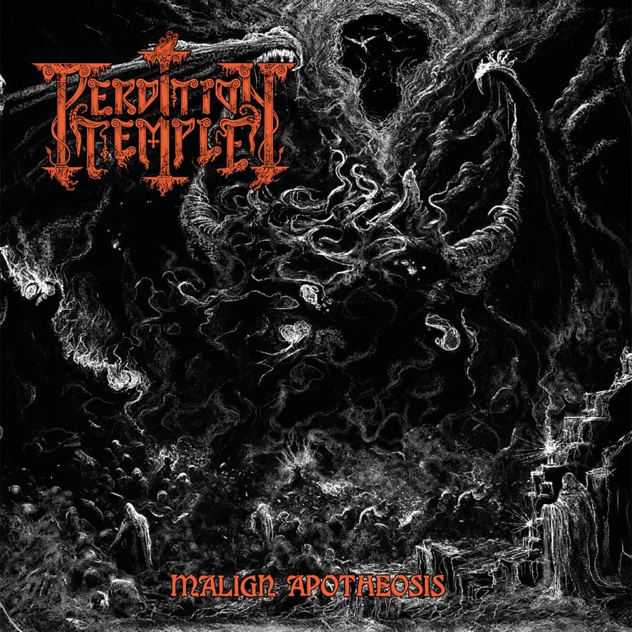 PERDITION TEMPLE - Malign Apotheosis