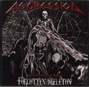 AGGRESSION - Forgotten Skeleton - 1986 Unreleased Album