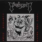 POISON - Further Down Into The Abyss