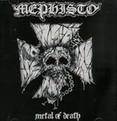 MEPHISTO - Metal Of Death