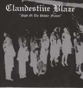 CLANDESTINE BLAZE - Night Of The Unholy Flames