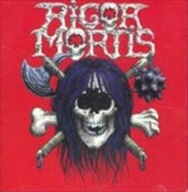 RIGOR MORTIS - Rigor Mortis