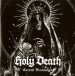 HOLY DEATH - Sacred Blessings