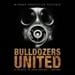 BULLDOZERS UNITED - A Tribute To Cock And Ball Torture