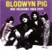 BLODWYN PIG - Bbc Sessions 1969-1974