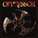 OPPRESSOR - Elements Of Corrosion