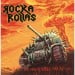 ROCKA ROLLAS - The War Of Steel Has Begun