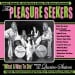 THE PLEASURE SEEKERS - What A Way To Die