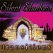 SILENT SHADOWS - Transitions