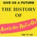 ONE WAY SYSTEM / ALIEN SEX FIEND / VICE SQUAD - Give Us A Future: The History Of Anagram Records 1982-87