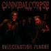 CANNIBAL CORPSE - Evisceration Plague (Icarus Music)