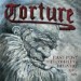 TORTURE - Last Post: The Complete Delivery 1980-1981