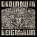 GROUNDWAR - Reign Of Ruin