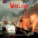 WARLORD - And The Cannons Of Destruction Have Begun