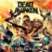 DEAD AWAKEN - The Princip Legacy