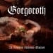 GORGOROTH - Ad Majorem Sathanas Gloriam