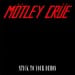 MOTLEY CRUE - Stick To Your Demos