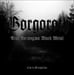 GORGOROTH - True Norwegian Black Metal: Live In Grieghallen