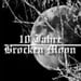 BROCKEN MOON - 10 Jahre Brocken Moon