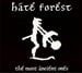 HATE FOREST - The Most Ancient One
