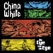 CHINA WHITE - An Eye For An Eye
