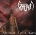 GOREPHILIA - Ascend To Chaos