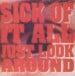 SICK OF IT ALL - Just Look Around