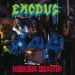 EXODUS - Fabulous Disaster