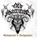 OLD SACRIFICE - Conqueror's Revenge