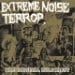 EXTREME NOISE TERROR - Holocaust In Your Head: The Original Holocaust
