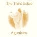 THIRD ESTATE + AGONISTES - Years Before The Wine + Agonistes