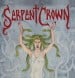 SERPENT CROWN - Serpent Crown