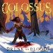 COLOSSUS - Drunk On Blood
