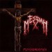 MESSIAH - Psychomorphia