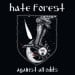HATE FOREST - Against All Odds