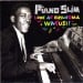 PIANO SLIM - Look At Grandma Watusi!
